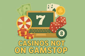 Discover UK Casinos Not on GamStop Your Guide to Responsible Gambling