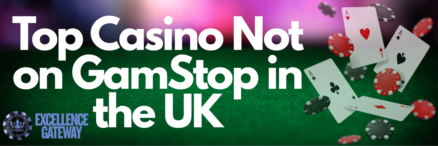 Discovering Casinos Not Affected by GamStop Discovering Casinos Not Affected by GamStop