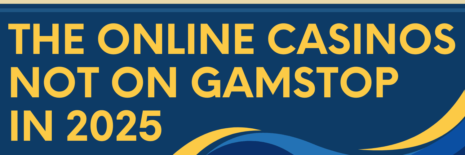 Explore Non Gamstop UK Casino Sites for an Uninterrupted Gaming Experience