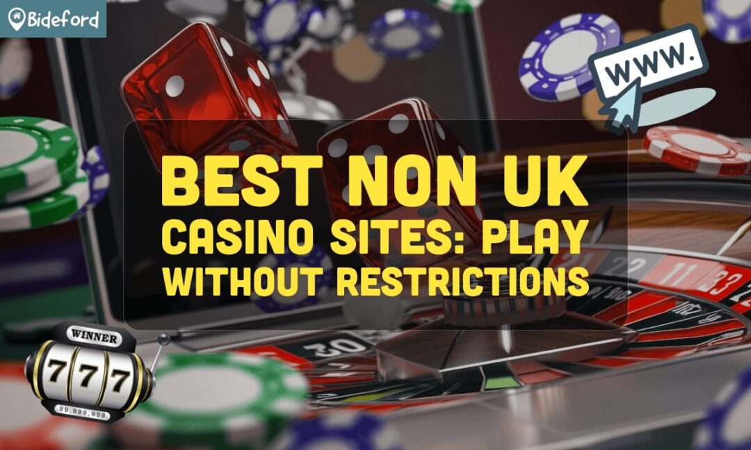 Exploring Non UK Based Online Casinos A Comprehensive Guide